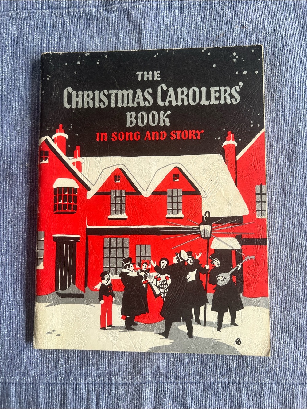 The Christmas Carolers' Book in Song and Story by Torstein O. Kvamme